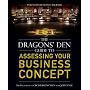 The Dragons' Den Guide to Assessing Your Business &hellip by John Vyge