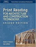 Print Reading for Architecture & Construction (Thomson Delmar Learning Blueprint Reading)
