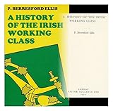 A history of the Irish working class