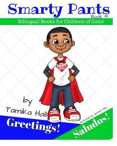 Smarty Pants Greetings! Saludos! (Smarty Pants Bilingual Books) (Volume 1)