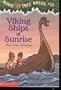 Viking Ships at Sunrise (Magic Tree House, No. 15)