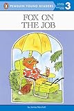 [(Fox on the Job : Level 3)] [By (author) James Marshall ] published on (June, 2004)