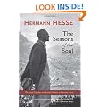 The Seasons of the Soul: The Poetic Guidance and Spiritual Wisdom of Herman Hesse