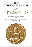 Contemporaries of Erasmus : a biographical register of the Renaissance and Reformation