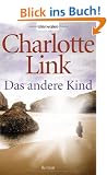 Das andere Kind: Roman