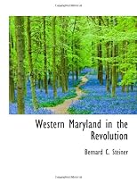 Western Maryland in the Revolution