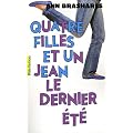 Quatre filles et un jean, Tome 4 : Le dernier �t�