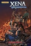 Xena Warrior Princess - Dark Xena #2 : (Re)Born Bad (Dynamite Entertainment)