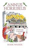 Annus horribilis : Latin for everyday life