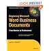 Beginning Microsoft Word Business Documents: From Novice to Professional (Beginning: from Novice to Professional)