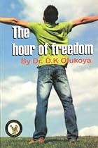 The Hour of Freedom