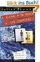 A History of the World in 10 1/2 Chapters (Vintage International)