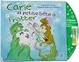Carie, la petite b�te � frotter