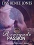 Renegade Passion (The Zodius Series)
