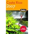 Fodor's Costa Rica 2007 (Fodor's Gold Guides) by Fodor's