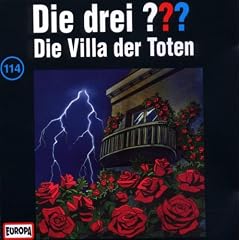 Die drei Fragezeichen - Folge 114: Die Villa der Toten