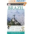 Brazil Eyewitness Travel Guide (eyewitness Travel Guides)