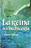 LA REINA DE LA HECHICERIA