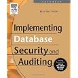 Implementing Database Security and Auditing