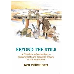 Beyond the Stile: A Cheshire Lad Remembers