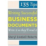 Houghton Mifflin Products Houghton Mifflin 135 Tips for Successful Business Documents, Paperback, 208 Pages Sold As 1 Each Learn to write persuasive, on target business documents. Provides expert advice on how to compose business and technical documents. Includes examples of brochures, press releases, resumes, executive summaries, speeches and more. 51EeIkCZgQL. SL160 Houghton Mifflin Products Houghton Mifflin 135 Tips for Successful Business Documents, Paperback, 208 Pages Sold As 1 Each Learn to write persuasive, on target business documents. Provides expert advice on how to compose business and technical documents. Includes examples of brochures, press releases, resumes, executive summaries, speeches and more.