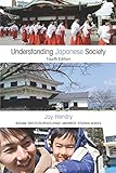 Understanding Japanese Society (Nissan Institute/Routledge Japanese Studies)