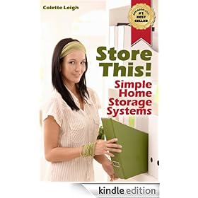 Store This! Simple Home Storage Systems & House Organization Solutions (Gleam Guru)
