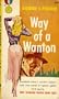 Way of a Wanton ,.
