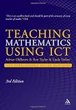 Teaching Mathematics Using ICT