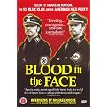 Blood in the Face