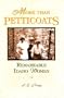 More than Petticoats: Remarkable Idaho Women