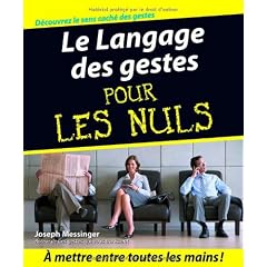 Le Langage des gestes pour les nuls