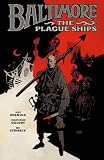 Baltimore: The Plague Ships TP (Baltimore (Quality Paperback))
