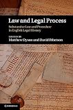 Law and legal process : substantive law and procedure in English legal history