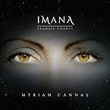 Imana: Aramaic Chants by Myriam Cannas (2015-02-10)【並行輸入品】