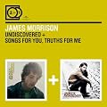 Undiscovered / Songs For You, Truths For Me