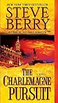 The Charlemagne Pursuit   [CHARLEMAGNE PURSUIT] [Mass Market Paperback]