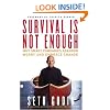 Survival Is Not Enough: Why Smart Companies Abandon Worry and Embrace Change