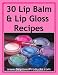 Make Your Own Lip Balm