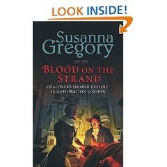 Blood on The Strand: Chaloner's Second Exploit in Restoration London (Thomas Chaloner Series)