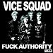 Fuck Authority [Vinyl]