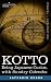 Kotto: Being Japanese Curios, With Sundry Cobwebs