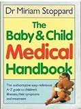 The baby & child medical handbook