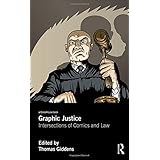 graphic justice intersections of comics and law