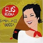 Samba, Jazz and Bossa by Elis Regina