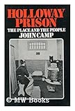 Holloway Prison : the place and the people