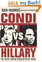 Condi vs. Hillary: The Next Great Presidential Race