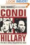 Condi vs. Hillary: The Next Great Presidential Race