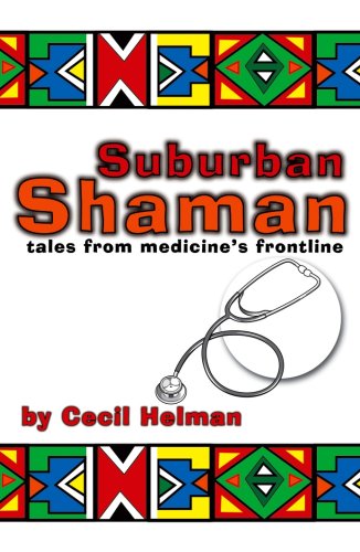 Childrens Toyshop  Books : Suburban Shaman: Tales from Medicine's Front Line