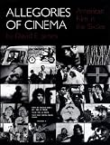 Allegories of Cinema: American Film in the Sixties (0691006040) by James, David E.